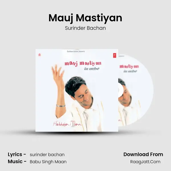 Mauj Mastiyan MP3 Song by Surinder Bachan Cover
