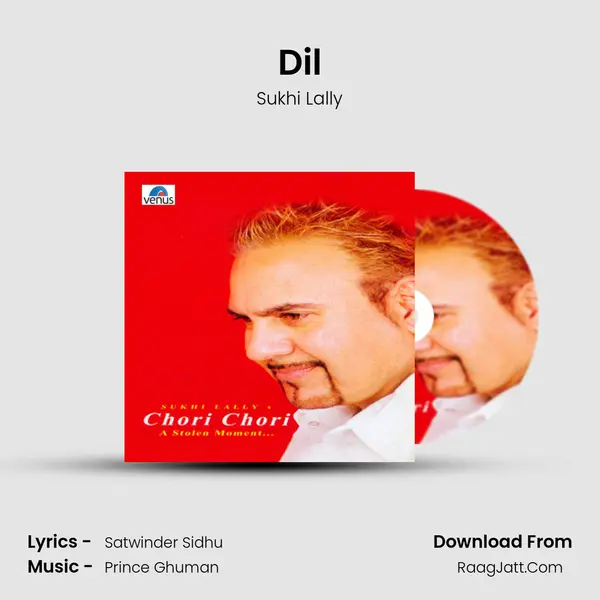 Dil MP3 Song by Sukhi Lally Cover