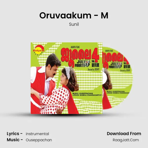 Oruvaakum - M MP3 Song by Sunil Cover