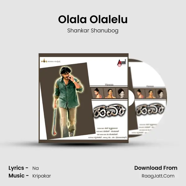 Olala Olalelu MP3 Song by Shankar Shanubog Cover