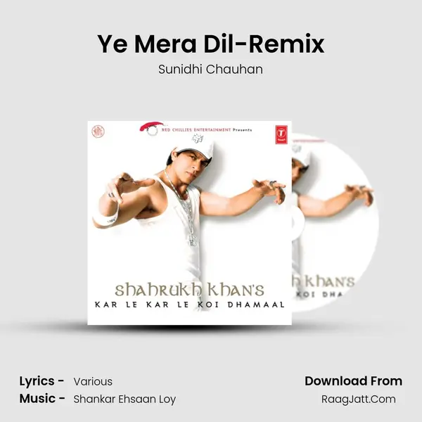 Ye Mera Dil-Remix MP3 Song by Sunidhi Chauhan Cover