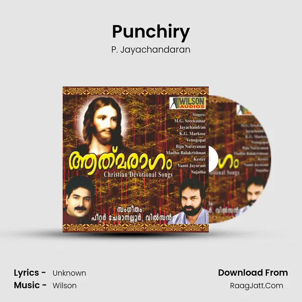 Punchiry MP3 Song by P. Jayachandaran Cover