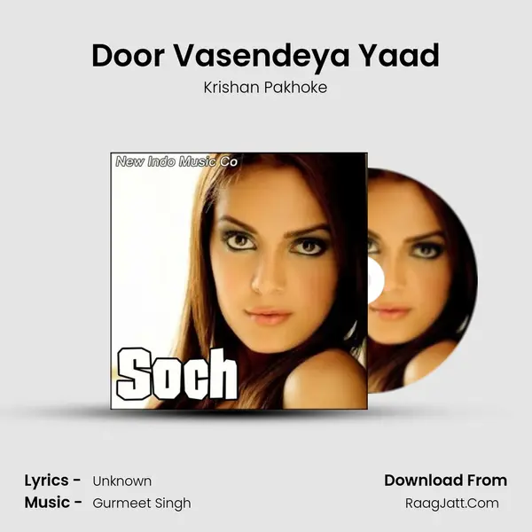 Door Vasendeya Yaad MP3 Song by Krishan Pakhoke Cover
