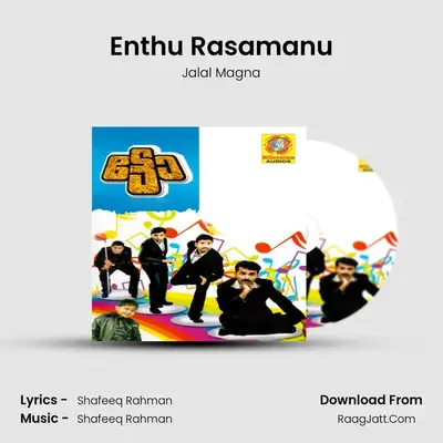 Enthu Rasamanu MP3 Song by Jalal Magna Cover
