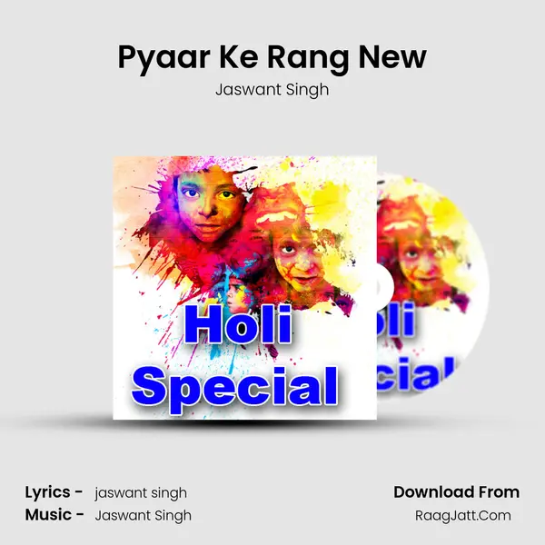 Pyaar Ke Rang New MP3 Song by Jaswant Singh Cover