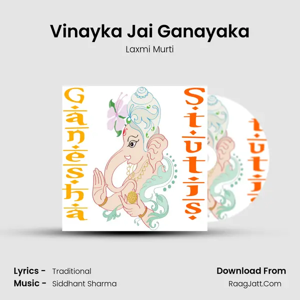 Vinayka Jai Ganayaka MP3 Song by Laxmi Murti Cover