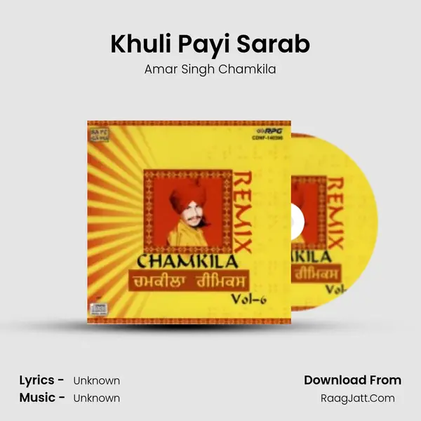 Khuli Payi Sarab MP3 Song by Amar Singh Chamkila Cover