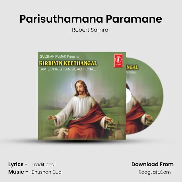 Parisuthamana Paramane MP3 Song by Robert Samraj Cover