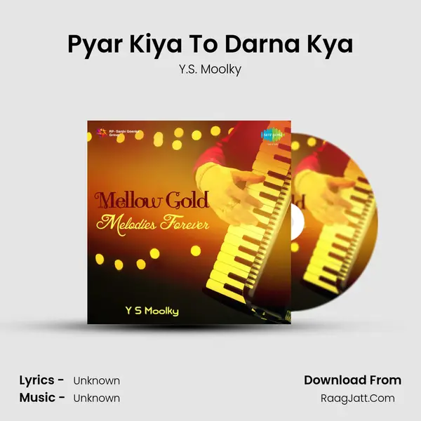 Pyar Kiya To Darna Kya MP3 Song by Y.S. Moolky Cover