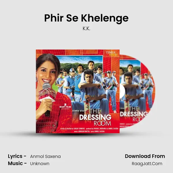 Phir Se Khelenge MP3 Song by K.K. Cover