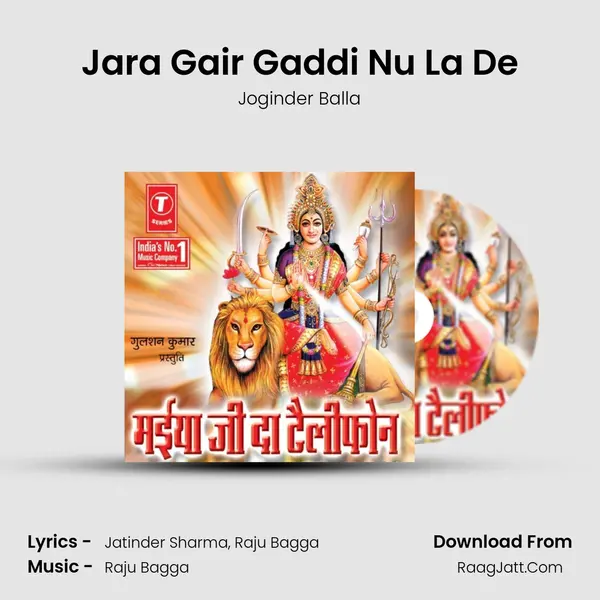 Jara Gair Gaddi Nu La De MP3 Song by Joginder Balla Cover
