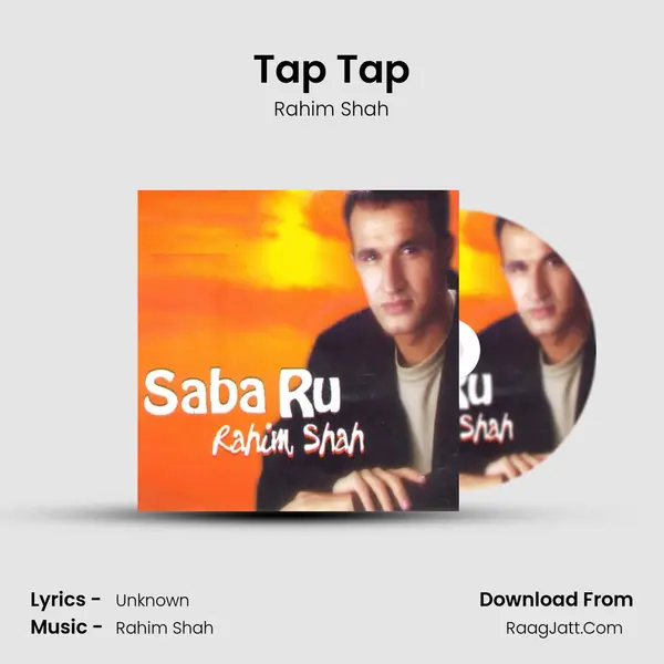 Tap Tap MP3 Song by Rahim Shah Cover