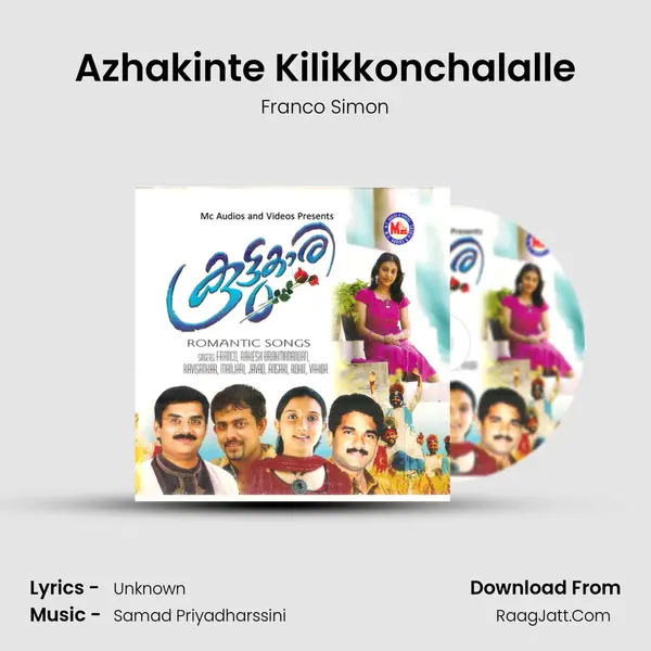 Azhakinte Kilikkonchalalle MP3 Song by Franco Simon Cover
