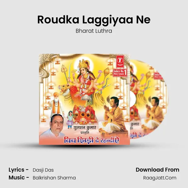 Roudka Laggiyaa Ne MP3 Song by Bharat Luthra Cover
