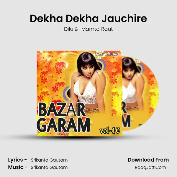 Dekha Dekha Jauchire mp3 song