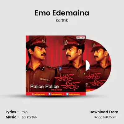Emo Edemaina MP3 Song by Karthik Cover