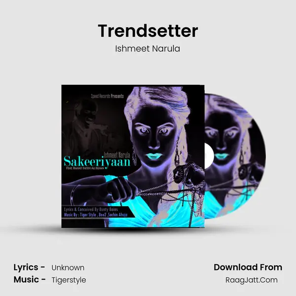Trendsetter MP3 Song by Ishmeet Narula Cover