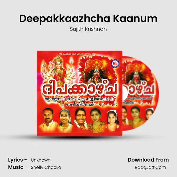 Deepakkaazhcha Kaanum MP3 Song by Sujith Krishnan Cover