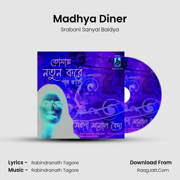 Madhya Diner MP3 Song by Sraboni Sanyal Baidya Cover