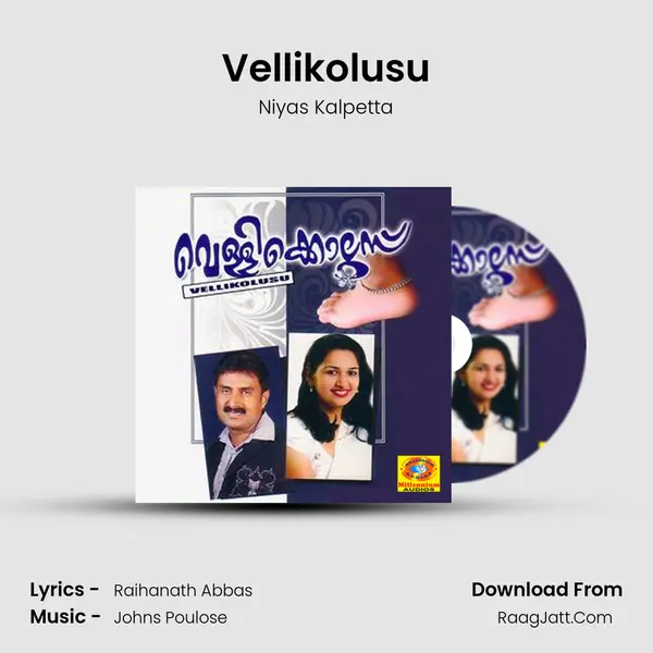 Vellikolusu MP3 Song by Niyas Kalpetta Cover