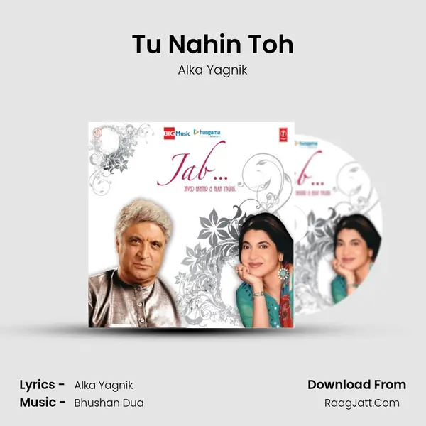 Tu Nahin Toh MP3 Song by Alka Yagnik Cover