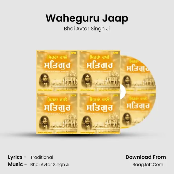 Waheguru Jaap MP3 Song by Bhai Avtar Singh Ji Cover
