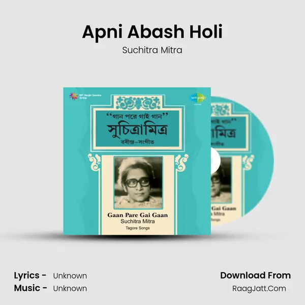 Apni Abash Holi MP3 Song by Suchitra Mitra Cover