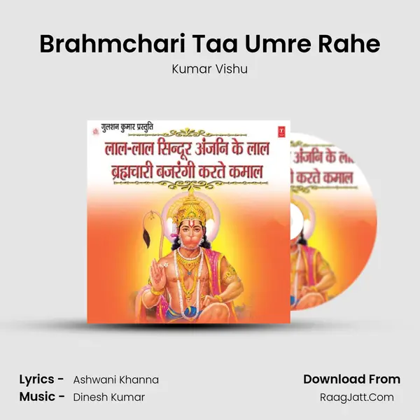 Brahmchari Taa Umre Rahe MP3 Song by Kumar Vishu Cover