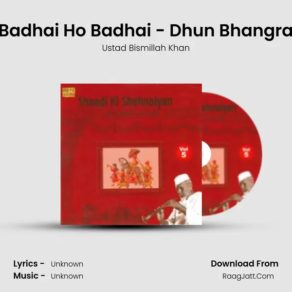 Badhai Ho Badhai - Dhun Bhangra MP3 Song by Ustad Bismillah Khan Cover