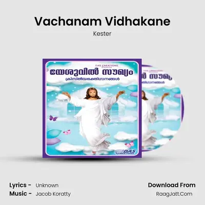 Vachanam Vidhakane MP3 Song by Kester Cover