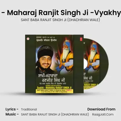 Saakhi-Maharaj Ranjit Singh Ji - SANT BABA RANJIT SINGH JI (DHADHRIAN WALE)