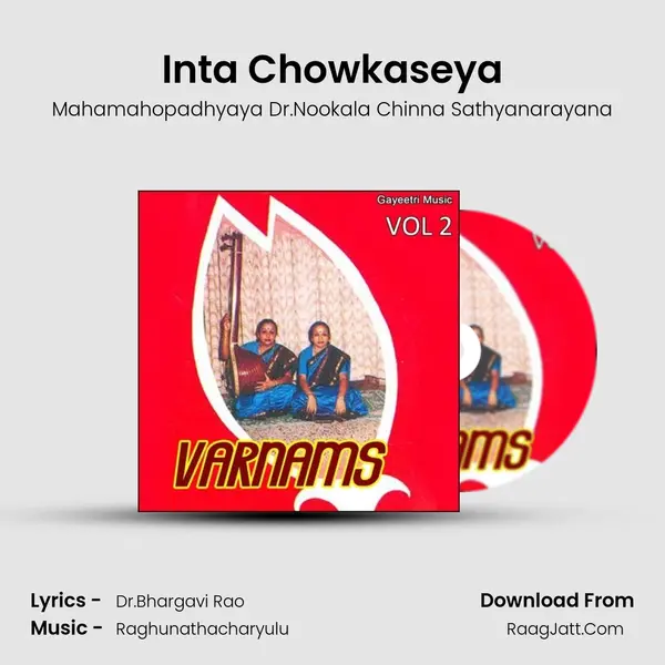 Inta Chowkaseya MP3 Song by Mahamahopadhyaya Dr.Nookala Chinna Sathyanarayana Cover