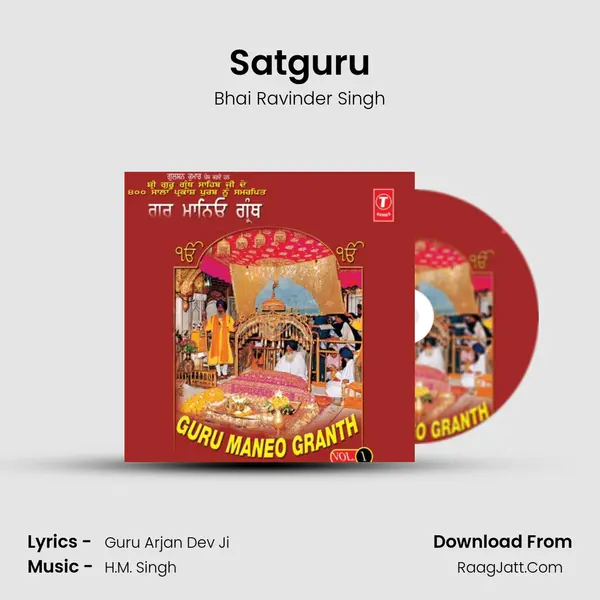 Satguru MP3 Song by Bhai Ravinder Singh Cover