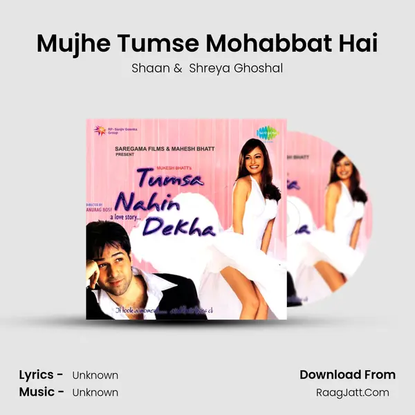 Mujhe Tumse Mohabbat Hai MP3 Song by Shaan Cover