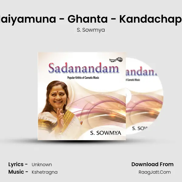 Naiyamuna - Ghanta - Kandachapu MP3 Song by S. Sowmya Cover