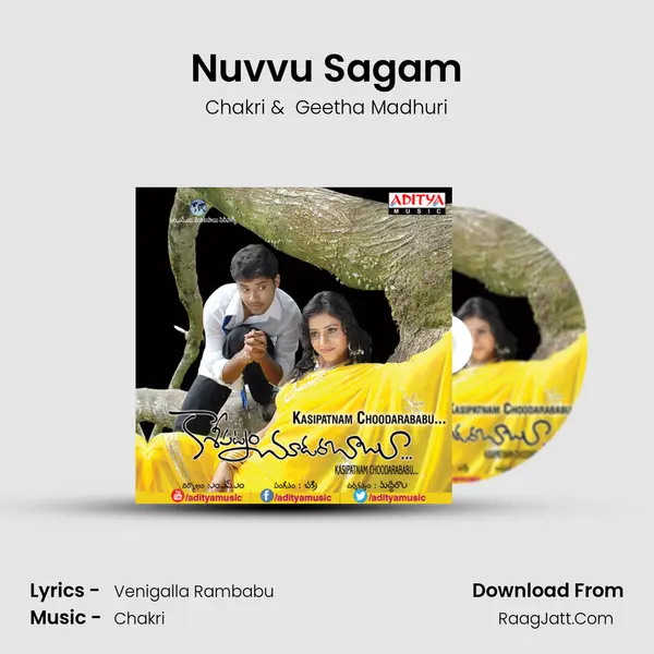 Nuvvu Sagam MP3 Song by Chakri Cover