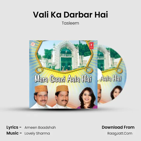Vali Ka Darbar Hai MP3 Song by Tasleem Cover