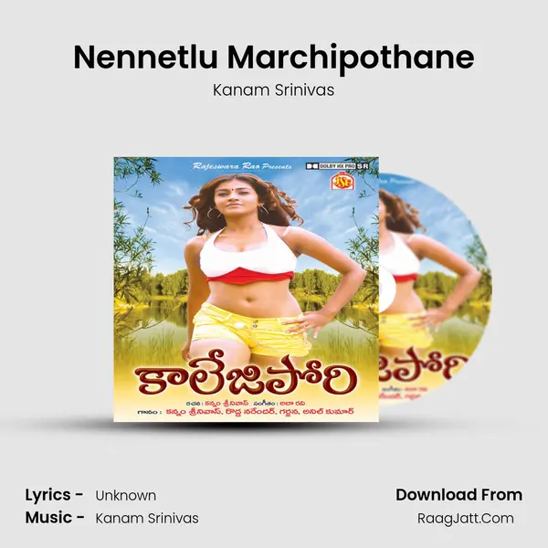 Nennetlu Marchipothane MP3 Song by Kanam Srinivas Cover
