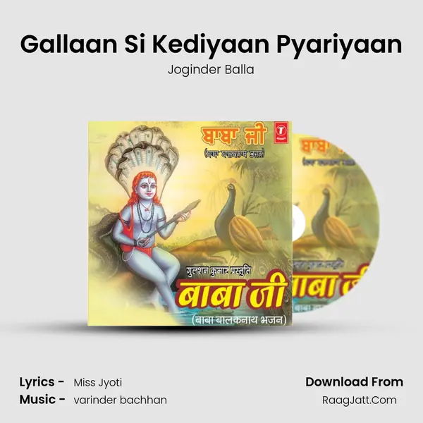 Gallaan Si Kediyaan Pyariyaan mp3 song