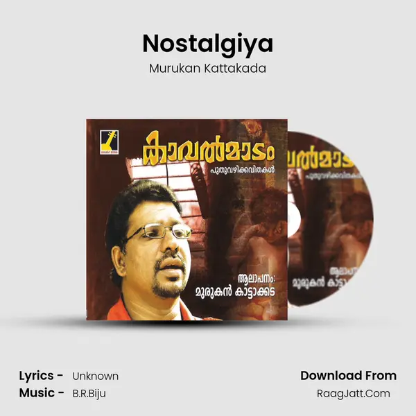 Nostalgiya MP3 Song by Murukan Kattakada Cover