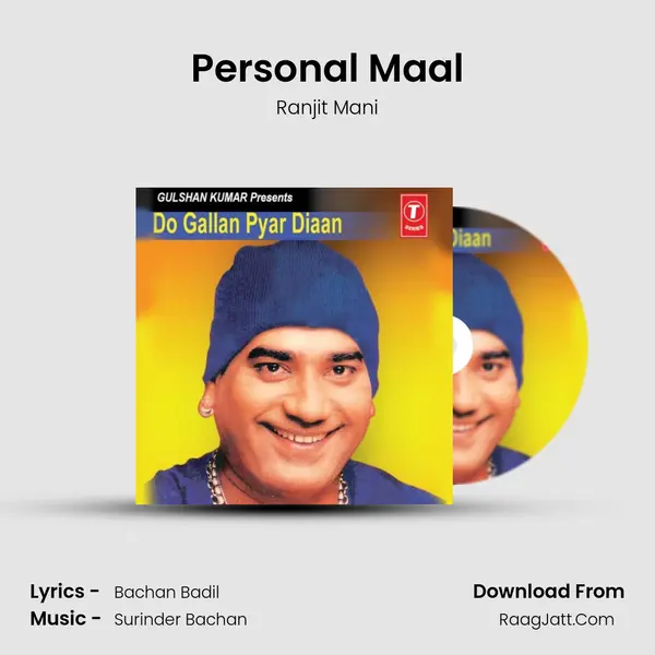 Personal Maal MP3 Song by Ranjit Mani Cover