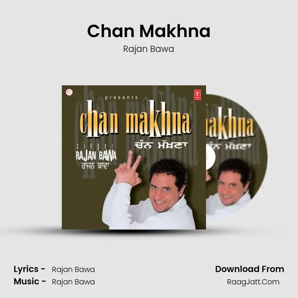 Chan Makhna MP3 Song by Rajan Bawa Cover