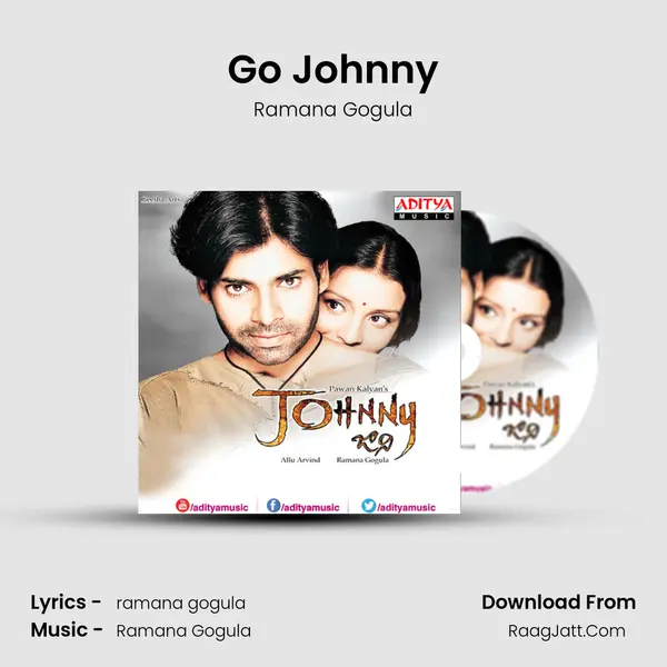Go Johnny MP3 Song by Ramana Gogula Cover