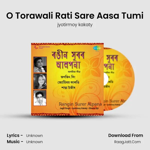 O Torawali Rati Sare Aasa Tumi MP3 Song by jyotirmoy kakaty Cover