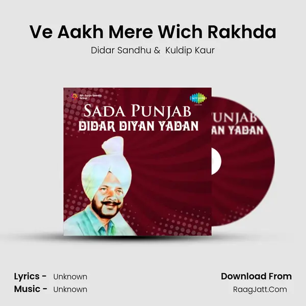 Ve Aakh Mere Wich Rakhda Cover