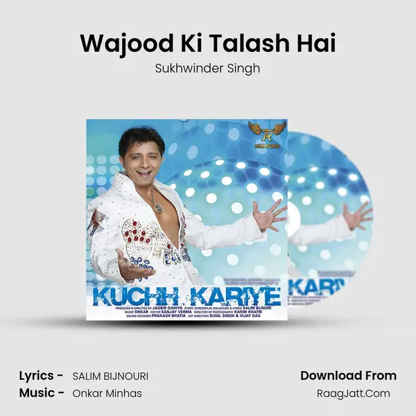 Wajood Ki Talash Hai MP3 Song by Sukhwinder Singh Cover