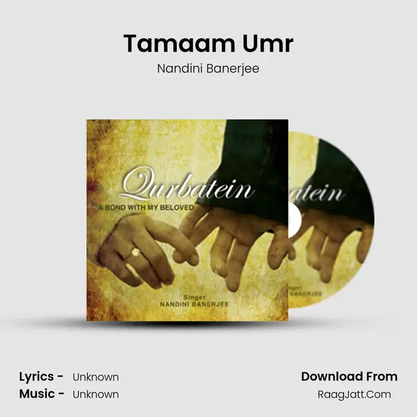 Tamaam Umr MP3 Song by Nandini Banerjee Cover