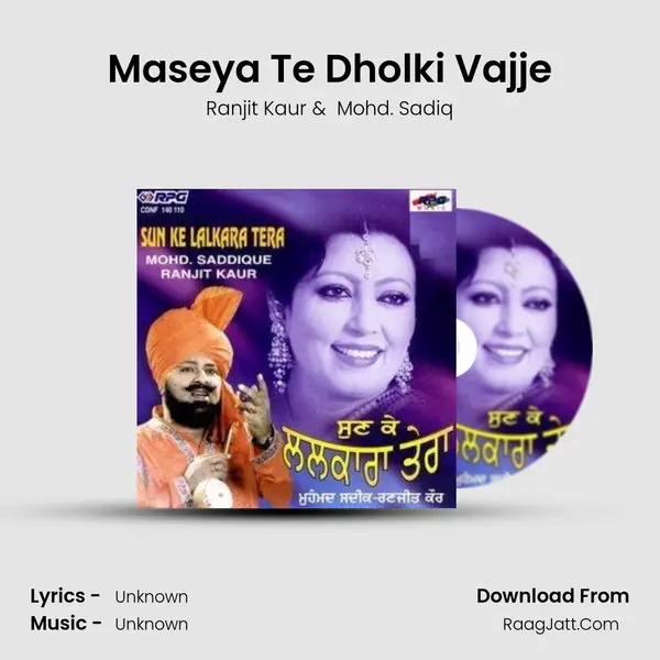 Maseya Te Dholki Vajje MP3 Song by Ranjit Kaur Cover
