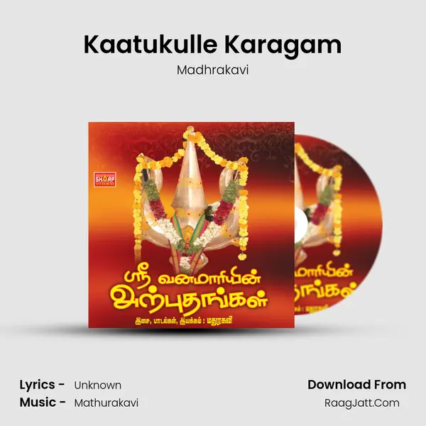 Kaatukulle Karagam MP3 Song by Madhrakavi Cover