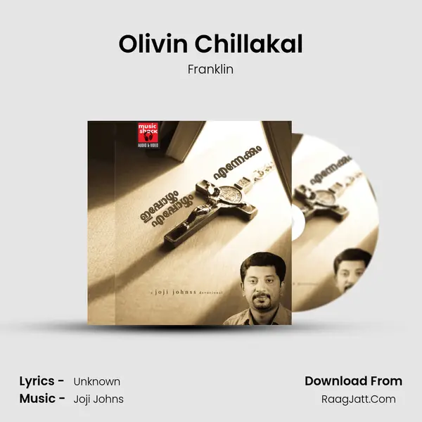 Olivin Chillakal MP3 Song by Franklin Cover